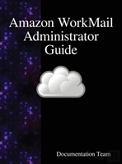 Bertrand.pt - Amazon Workmail Administrator Guide