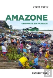 Amazone : Un Monde En Partage
