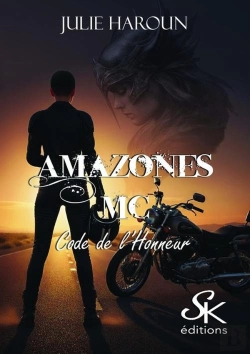 Bertrand.pt - Amazones Mc : Le Code De L'Honneur