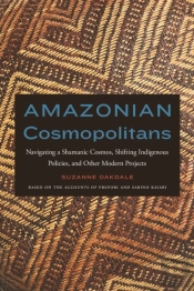 Amazonian Cosmopolitans
