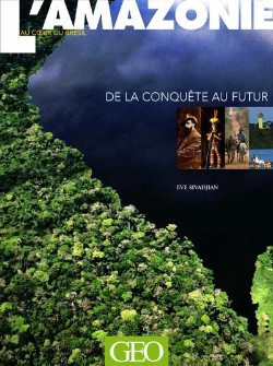 Bertrand.pt - Amazonie De La Conquete Au Futur
