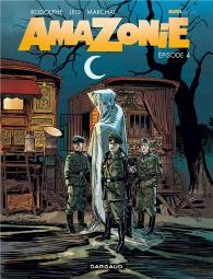 Amazonie Tome 4