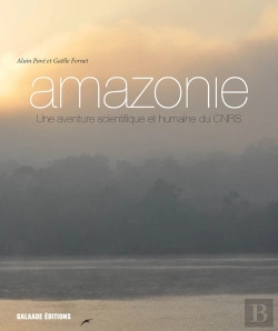 Bertrand.pt - Amazonie, Une Aventure Scientifique Et H