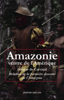 Bertrand.pt - Amazonie Ventre De L Amerique - Relation De La Premiere Desc