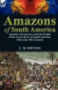 Amazons Of South America