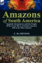Amazons Of South America