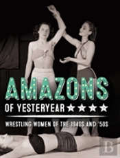 Amazons Of Yesteryear