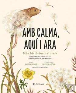 Bertrand.pt - Amb Calma Aqui I Ara Mes Histories Naturals