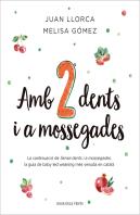 Amb Dues Dents I A Mossegades