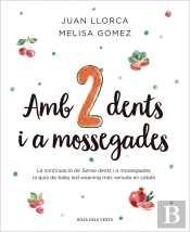 Amb Dues Dents I A Mossegades