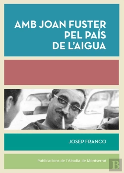 Bertrand.pt - Amb Joan Fuster Pel País De Læaigua
