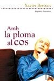 Amb La Ploma Al Cos