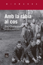 Amb La Rabia Al Cos