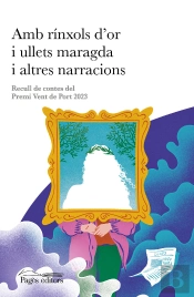 Amb Rinxols D'Or I Ullets Maragda I Altres Narracions