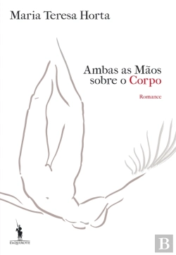 Bertrand.pt - Ambas As Mãos Sobre O Corpo