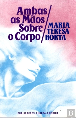 Bertrand.pt - Ambas as Mãos sobre o Corpo