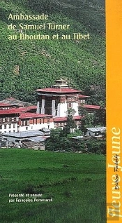 Ambassade De Samuel Turner Au Bhoutan Et Au Tibet
