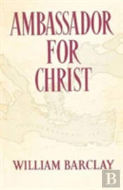 Ambassador For Christ