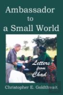 Ambassador To A Small World