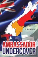 Ambassador Undercover