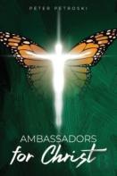 Ambassadors For Christ