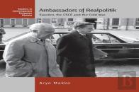 Ambassadors Of Realpolitik