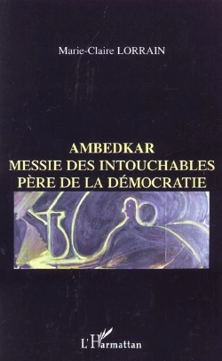 Bertrand.pt - Ambedkar Messie Des Intouchables Pere De La Democratie
