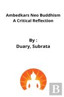 Ambedkars Neo Buddhism A Critical Reflection