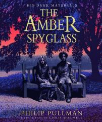 Amber Spyglass: The Award-Winning, Internationally Bestselling, Now Full-Colour Illustrated Edition