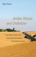 Amber Waves And Undertow