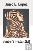 Amber'S Hellish Self