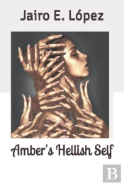 Amber'S Hellish Self