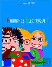 Ambiance Electrique
