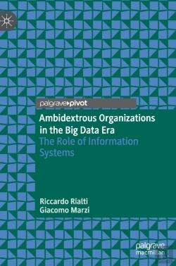 Bertrand.pt - Ambidextrous Organizations In The Big Data Era