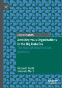 Ambidextrous Organizations In The Big Data Era