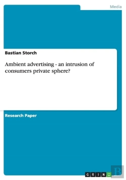 Bertrand.pt - Ambient Advertising - An Intrusion Of Consumers Private Sphere?