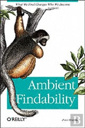 Ambient Findability