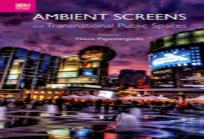 Ambient Screens And Transnational Public Spaces