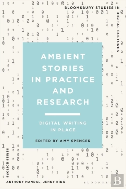 Bertrand.pt - Ambient Stories In Practice And Research