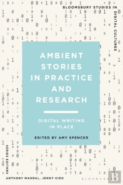 Bertrand.pt - Ambient Stories In Practice And Research
