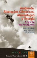 Ambiente, Alterações Climáticas, Alimentação e Energia