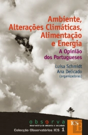Ambiente, Alterações Climáticas, Alimentação e Energia