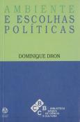 Ambiente e Escolhas Políticas
