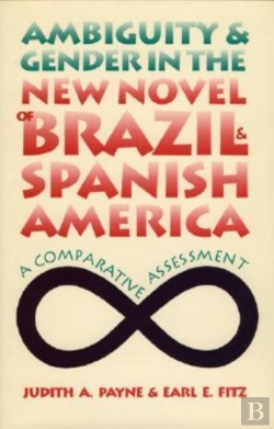 Bertrand.pt - Ambiguity And Gender In The New Novel Of Brazil And Spanish America