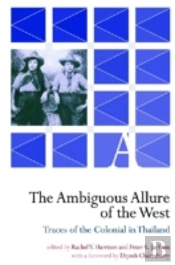 Ambiguous Allure Of The West