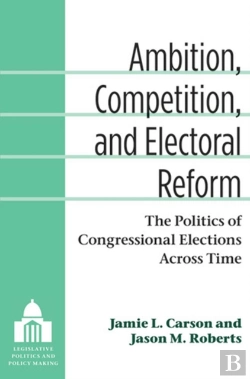 Bertrand.pt - Ambition, Competition, And Electoral Reform