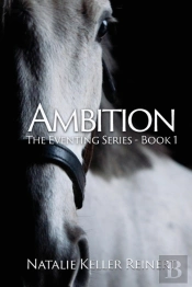 Ambition (The Eventing Series