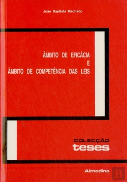 Bertrand.pt - Âmbito de Eficácia e Âmbito de Competência das Leis