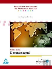 Ámbito Social. El Mundo Actual. Educación Secundaria De Personas Adultas. Comunidad Andaluza