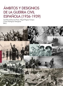 Bertrand.pt - Ambitos Y Designios De La Guerra Civil Española
